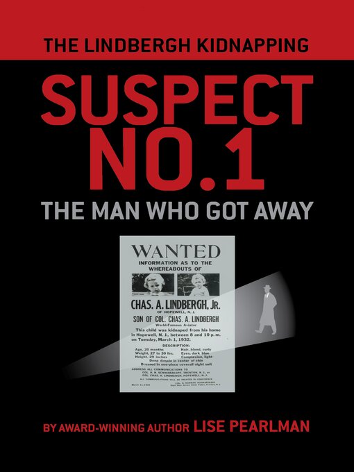 Title details for The Lindbergh Kidnapping Suspect No. 1 by Lise Pearlman - Available